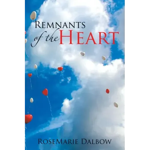 Remnants of the Heart