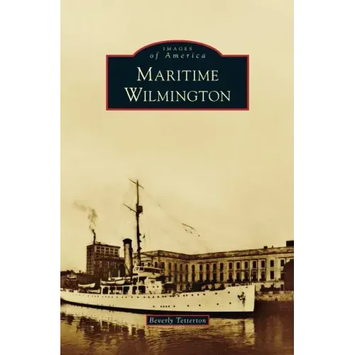 Maritime Wilmington