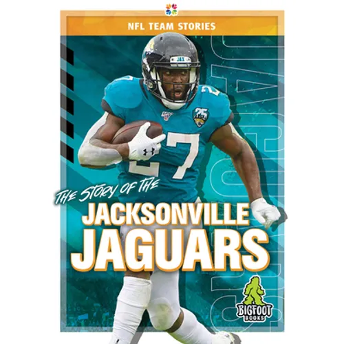 The Story of the Jacksonville Jaguars