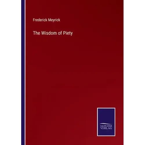 The Wisdom of Piety