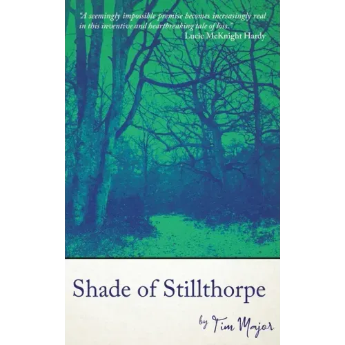 Shade of Stillthorpe
