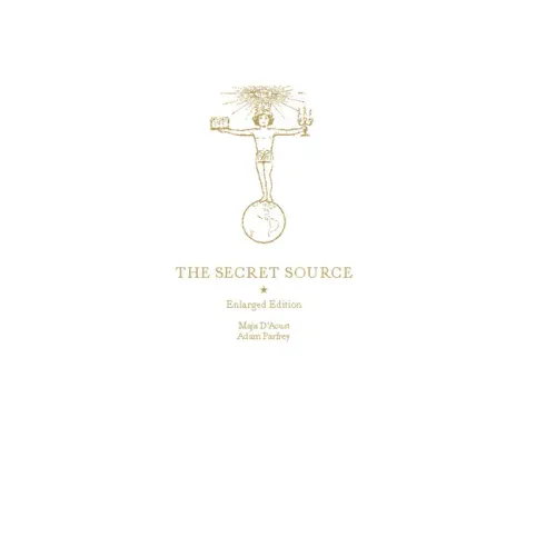 The Secret Source: The Law of Attraction and Its Hermetic Influence Throughout the Ages