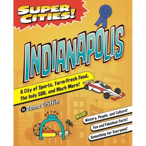 Super Cities! Indianapolis