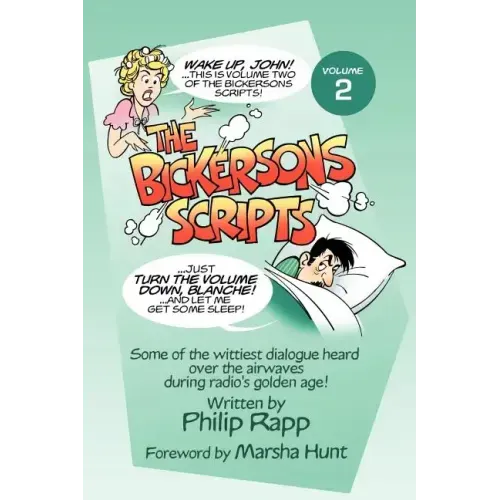 The Bickersons Scripts Volume 2