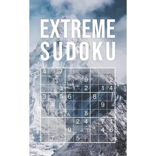 Extreme Sudoku to Go: hard - very hard - extreme Pocket Size Book 5 x 8 150+ Grids Compact & Travel-Friendly