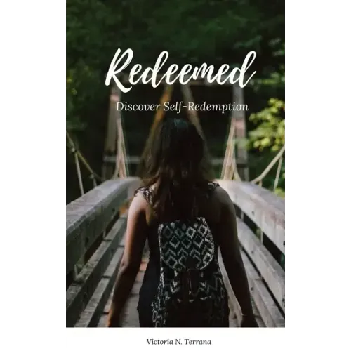 Redeemed: Discover Self-Redemption