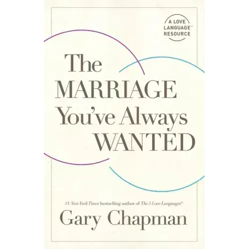 The Marriage You've Always Wanted