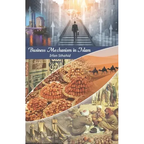 Business Mechanism in Islam