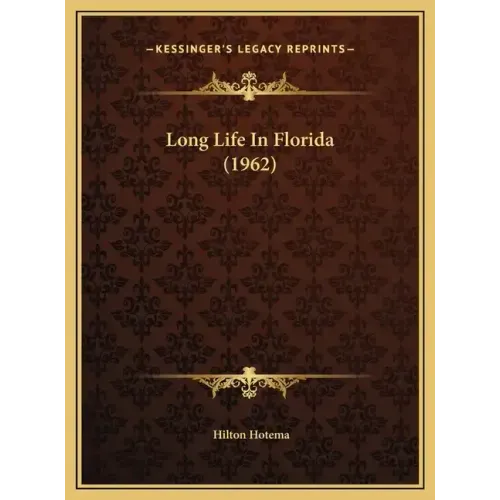 Long Life In Florida (1962)