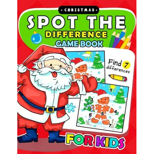 Christmas Spot The Difference Game Book for kids: Puzzles Activity Book for Boy, Girls, Kids Ages 2-4,3-5,4-8