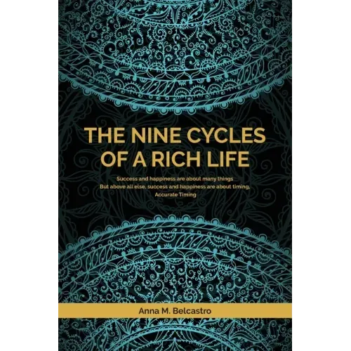 The Nine Cycles of a Rich Life