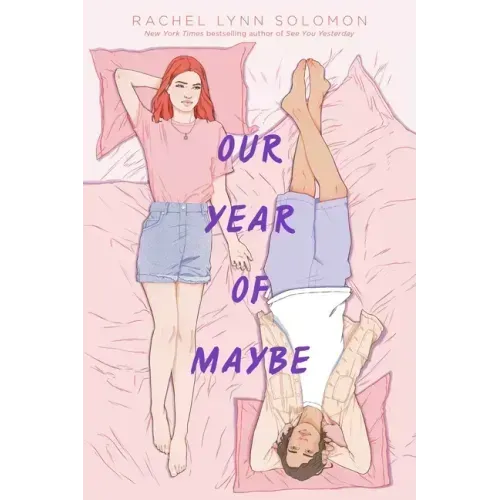 Our Year of Maybe