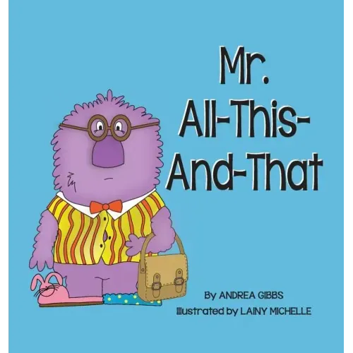 Mr. All-This-And-That