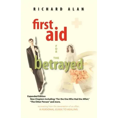 First Aid for the Betrayed