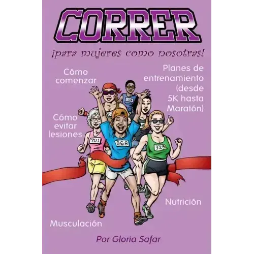 Correr para mujeres como nosotras