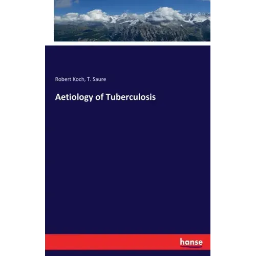 Aetiology of Tuberculosis