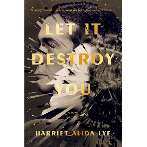 Let It Destroy You