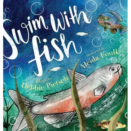 Swim With Fish