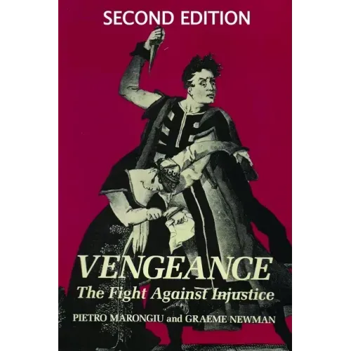 Vengeance: The fight against injustice