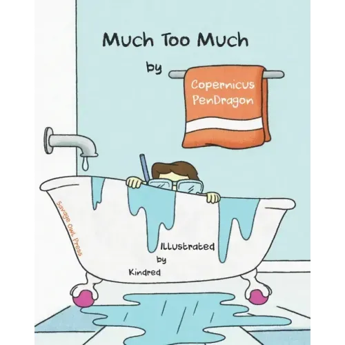 Much Too Much