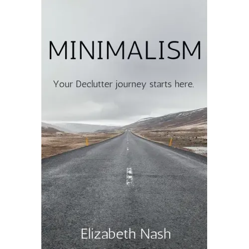 Minimalism: Your Declutter Journey Starts Here