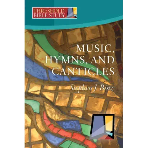 Music, Hymns, and Canticles