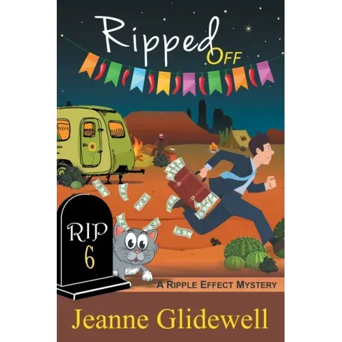 Ripped Off (A Ripple Effect Cozy Mystery, Book 6)