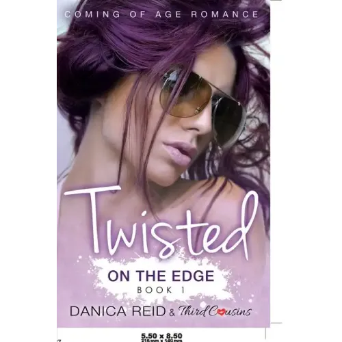 Twisted - On the Edge (Book 1) Coming Of Age Romance
