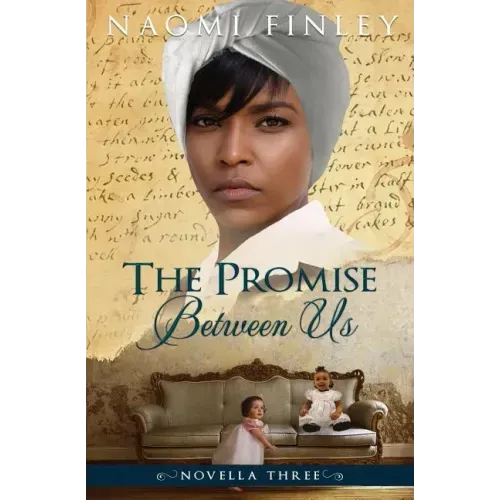 The Promise Between Us: Mammy's Story