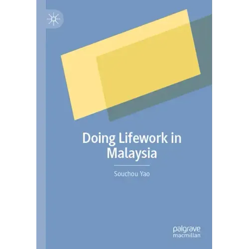 Doing Lifework in Malaysia