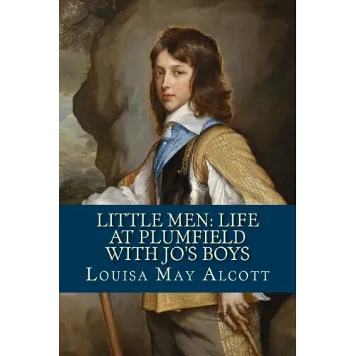 Little Men: Life At Plumfield With Jo's Boys