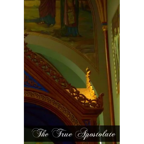 The True Apostolate