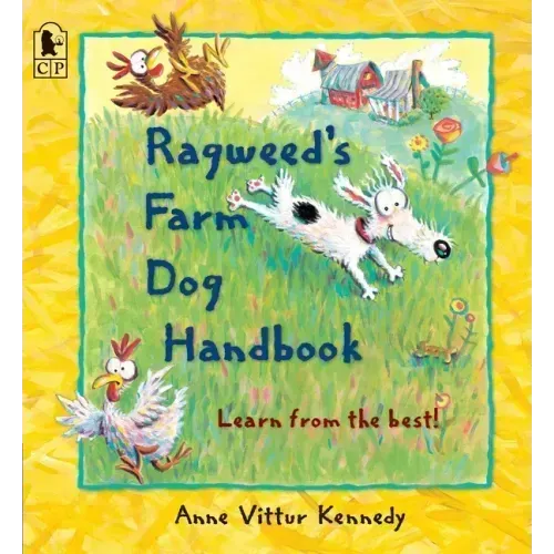 Ragweed's Farm Dog Handbook