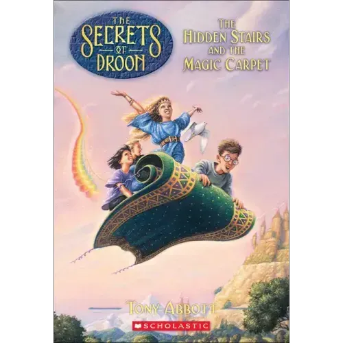 The Hidden Stairs and the Magic Carpet