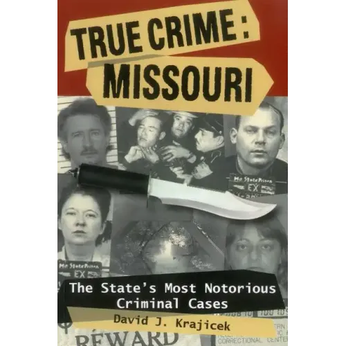 True Crime: Missouri