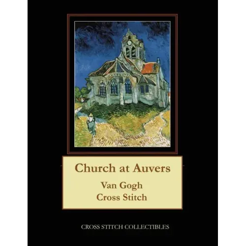 Church at Auvers: Van Gogh Cross Stitch Pattern