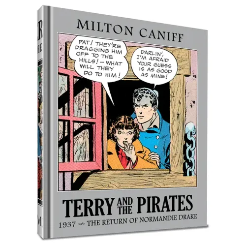 Terry and the Pirates: The Master Collection Vol. 3: 1937 - The Return of Normandie Drake