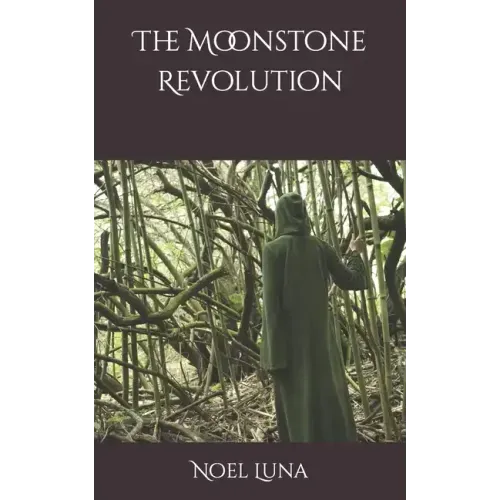 The Moonstone Revolution