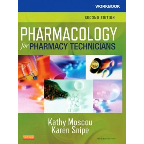 Workbook for Pharmacology for Pharmacy Technicians