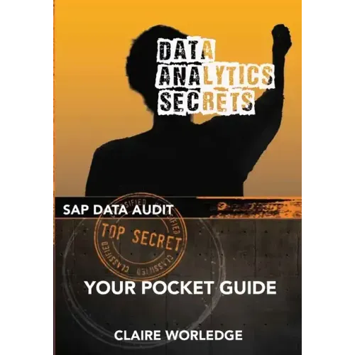 Data Analytics Secrets: Your guide to SAP data analytics