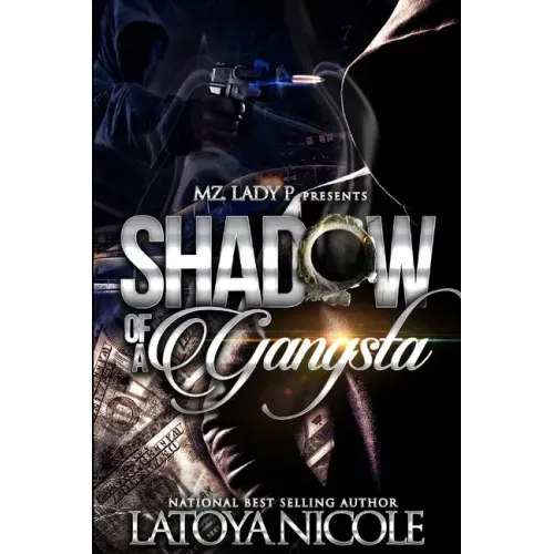 Shadow of a Gangsta