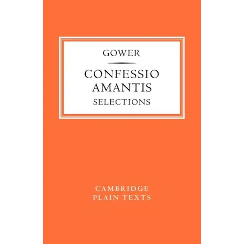 Confessio Amantis: Selections