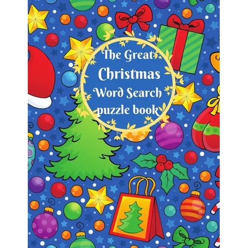 The Great Christmas Word Search puzzle book: Large Print Crossword Puzzles for Adults and Kids. great gift for the holiday.