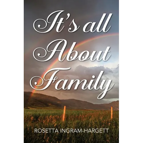 It's All About Family
