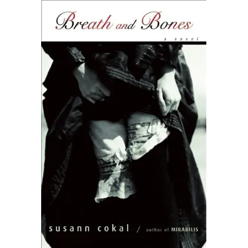 Breath and Bones