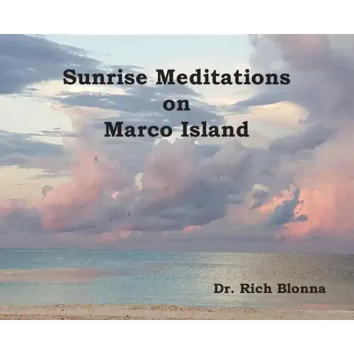 Sunrise Meditations on Marco Island