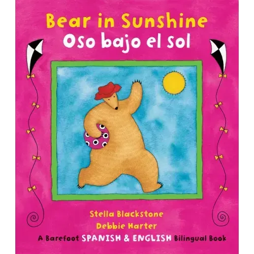 Oso Bajo El Sol / Bear in Sunshine
