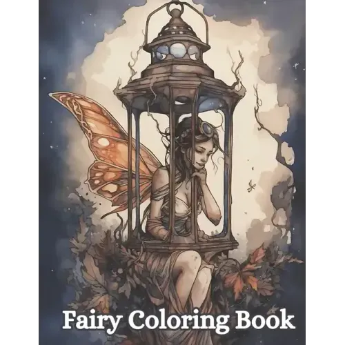 Fairy Coloring Book: For Kids and Adults: Fantasy Coloring Book for Adults