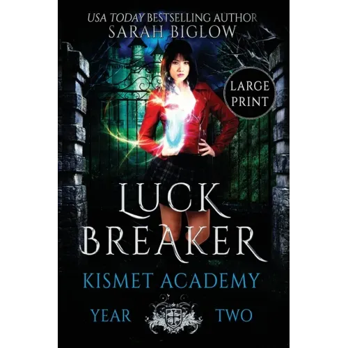 Luck Breaker: A Large Print Multicultural Paranormal Academy Novel