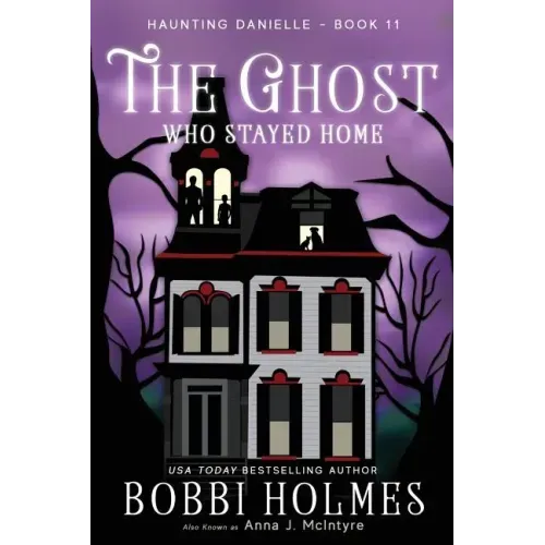 The Ghost Who Stayed Home